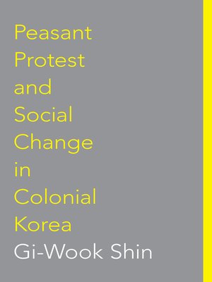 cover image of Peasant Protest and Social Change in Colonial Korea